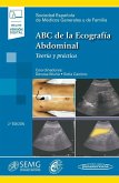ABC de la Ecografía Abdominal: Teoría y Práctica