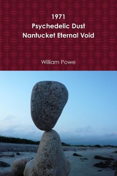 1971 Psychedelic Dust Nantucket Eternal Void - Powe, William