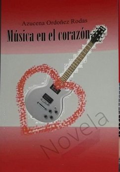 Musica en el Corazon - Ordoñez Rodas, Azucena