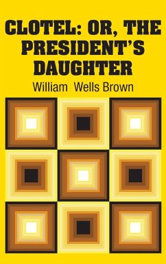 Clotel - Brown, William Wells