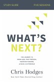 What's Next? Study Guide