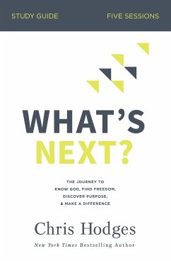 What's Next? Study Guide - Hodges, Chris