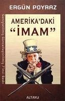 Amerikadaki Imam - Poyraz, Ergün