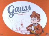 Gauss, el príncep dels matemàtics