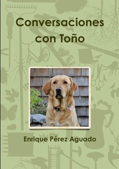 Conversaciones con Toño - Pérez Aguado, Enrique