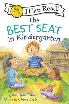 The Best Seat in Kindergarten - Kenah, Katharine