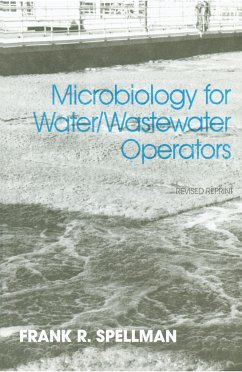 Microbiology for Water and Wastewater Operators (Revised Reprint) - Spellman, Frank R