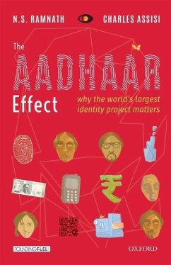 The Aadhaar Effect: Why the World's Largest Identity Project Matters - Assisi, Charles; Ramnath, N. S.