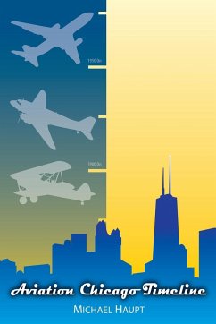 Aviation Chicago Timeline - Haupt, Michael