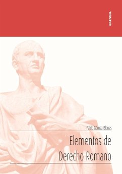 Elementos de derecho romano - Gómez-Blanes, Pablo José