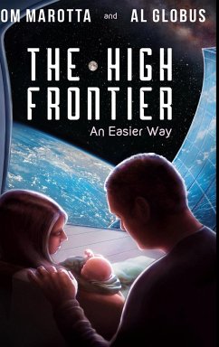 The High Frontier - Globus, Al; Marotta, Tom