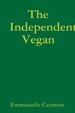 The Independent Vegan - Caumont, Emmanuelle