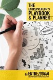 The Entrepreneur's Playbook & Planner
