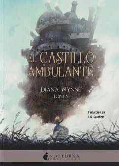 El castillo ambulante - Jones, Diana Wynne