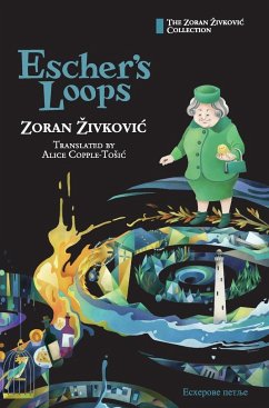 Escher's Loops - Zivkovic, Zoran