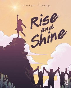 Rise and Shine - Lowery, Janaya