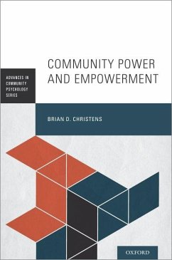 Community Power and Empowerment - Christens, Brian D