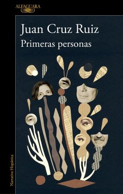 Primeras Personas / First People - Cruz Ruiz, Juan