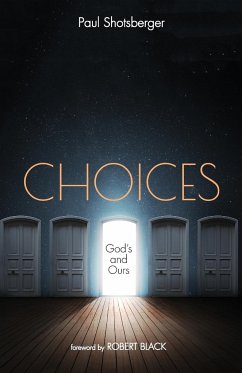 Choices - Shotsberger, Paul