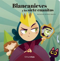 Blancanieves y los siete enanitos : ilustraciones de Núria Aparicio - Samba, Gina; Aparicio, Núria; Somnins