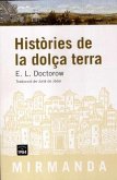 Històries de la dolça terra Històries de la dolça terra