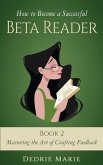 How to Become a Successful Beta Reader Book 2