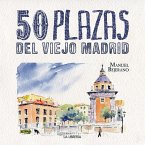 50 plazas del viejo Madrid