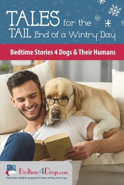 Tales for the Tail End of a Wintry Day - Writers, Bedtimedogs