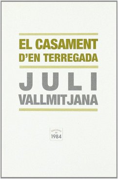 Cover El casament d'en Terregada