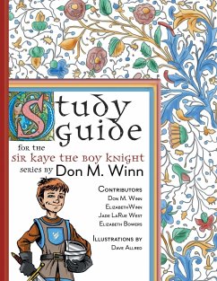 Study Guide for The Sir Kaye the Boy Knight Series - Winn, Don M.