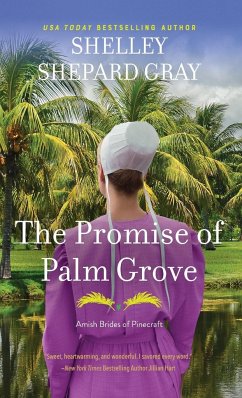 The Promise of Palm Grove - Gray, Shelley Shepard