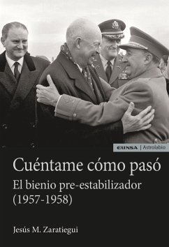 Cuéntame cómo pasó : el bienio pre-estabilizador, 1957-1958 - Zaratiegui, Jesús María