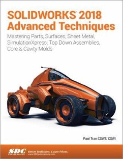 SOLIDWORKS 2018 Advanced Techniques - Tran, Paul