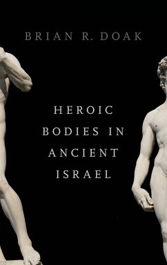 Cover Heroic Bodies in Ancient Israel