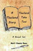 A Thailand Diary & Thailand Take Two (Boxed Sets, #1) (eBook, ePUB)