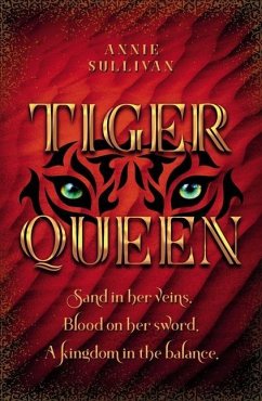 Tiger Queen - Sullivan, Annie