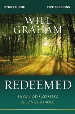 Redeemed Bible Study Guide - Graham, Will