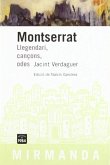 Montserrat : llengendari, cançons, odes