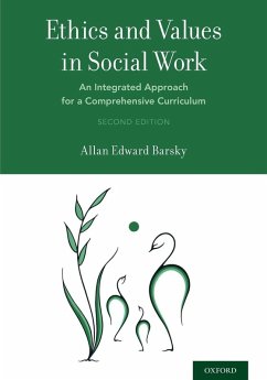 Ethics and Values in Social Work - Barsky, Allan Edward Ethics and Values in Social Work - Barsky, Allan Edward