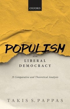 Populism and Liberal Democracy - Pappas, Takis S. (University of Helsinki)