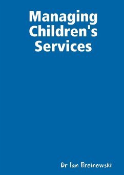Managing Children's Services - Broinowski, Ian
