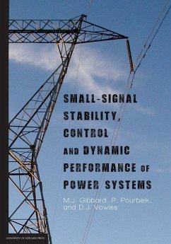 Small-signal stability, control and dynamic performance of power systems - Gibbard, M. J.; Pourbeik, P.; Vowles, D. J.