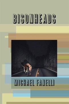 Bisonheads - Fanelli, Michael