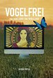 VOGELFREI: UNA DONA LLIURE, UNA TERRA... - Bild 1