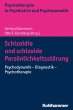 Schizoidie und schizoide... - Bild 1
