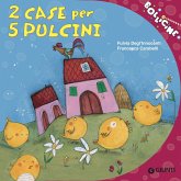 2 case per 5 pulcini (MP3-Download)