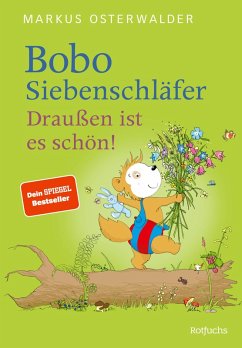 Bobo Siebenschläfer - Draußen ist es schön! (eBook, ePUB) - Osterwalder, Markus
