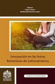 Innovación en las letras femeninas de Latinoamérica (eBook, ePUB)