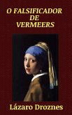 O Falsificador de Vermeers (eBook, ePUB)