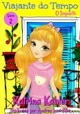 Viajante do Tempo - Livro 2 - O Impacto (eBook, ePUB)